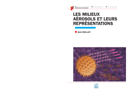 Les Milieux aérosols et leurs représentations Les Milieux aérosols et leurs représentations