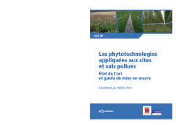 Les phytotechnologies appliquées aux sites et sols pollués Les phytotechnologies appliquées aux sites et sols pollués