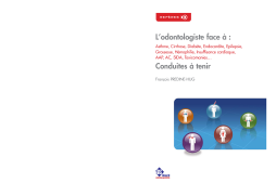 L'odontologiste face à : Asthme, Cirrhose, Diabète, Endocardite… L'odontologiste face à : Asthme, Cirrhose, Diabète, Endocardite…