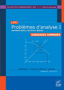 L3M1 Problèmes d'analyse I L3M1 Problèmes d'analyse I