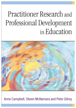 Practitioner Research and Professional Development in Education: