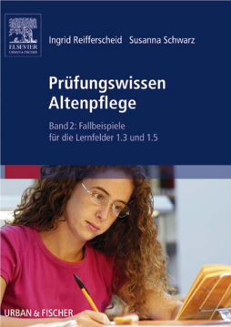 Prüfungswissen Altenpflege Prüfungswissen Altenpflege