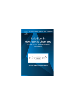 Palladium in Heterocyclic Chemistry Palladium in Heterocyclic Chemistry