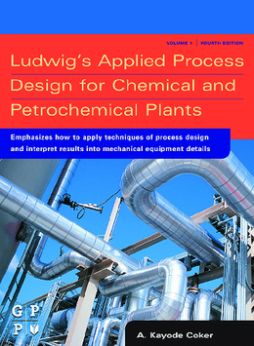 Ludwig's Applied Process Design for Chemical and Petrochemical Plants Ludwig's Applied Process Design for Chemical and Petrochemical Plants