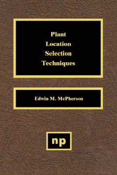 Plant Location Selection Techniques Plant Location Selection Techniques