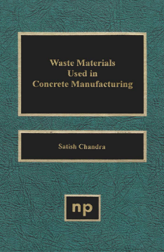 Waste Materials Used in Concrete Manufacturing Waste Materials Used in Concrete Manufacturing