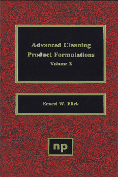 Advanced Cleaning Product Formulations, Vol. 2 Advanced Cleaning Product Formulations, Vol. 2