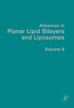 Advances in Planar Lipid Bilayers and Liposomes Advances in Planar Lipid Bilayers and Liposomes