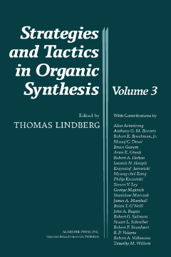 Strategies and Tactics in Organic Synthesis Strategies and Tactics in Organic Synthesis