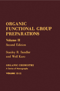Organic Functional Group Preparations Organic Functional Group Preparations
