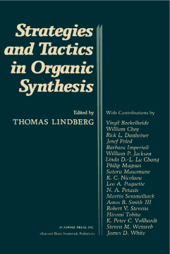 Strategies and Tactics In Organic Synthesis Strategies and Tactics In Organic Synthesis