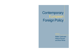 Contemporary European Foreign Policy Contemporary European Foreign Policy