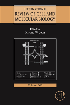 International Review of Cell and Molecular Biology International Review of Cell and Molecular Biology