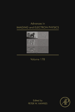 Advances in Imaging and Electron Physics Advances in Imaging and Electron Physics