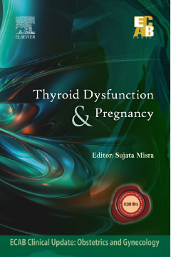 Thyroid Dysfunction and Pregnancy - ECAB Thyroid Dysfunction and Pregnancy - ECAB