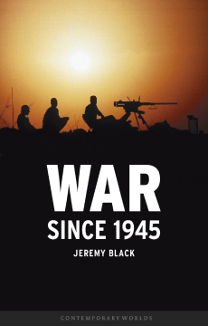 War since 1945 War since 1945