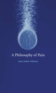 A Philosophy of Pain A Philosophy of Pain