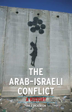 The Arab-Israeli Conflict The Arab-Israeli Conflict