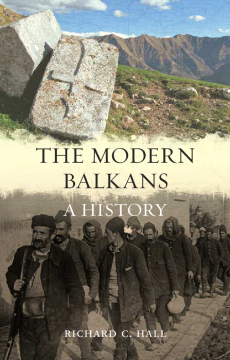 The Modern Balkans The Modern Balkans