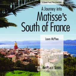 A Journey Into Matisse's South Of France