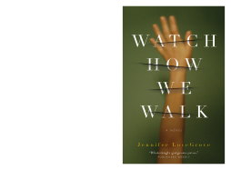 Watch How We Walk Watch How We Walk