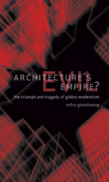 Architecture's Evil Empire? Architecture's Evil Empire?