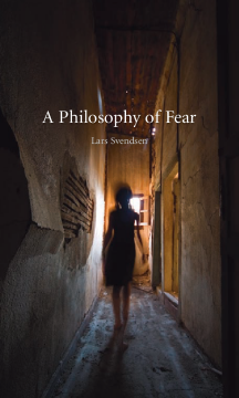A Philosophy of Fear A Philosophy of Fear