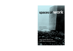 Spaces of Work:Global Capitalism and Geographies of Labour