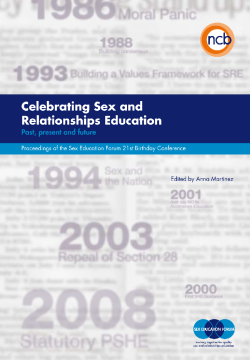Celebrating Sex and Relationships Education Celebrating Sex and Relationships Education