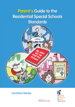 Parent's Guide to the Residential Special Schools Standards Parent's Guide to the Residential Special Schools Standards