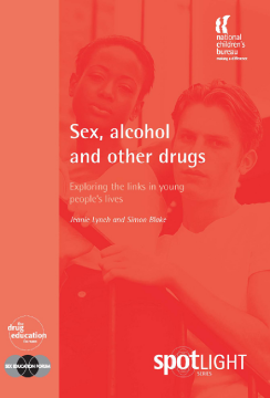 Sex, Alcohol and Other Drugs Sex, Alcohol and Other Drugs