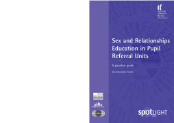 Sex and Relationships Education in Pupil Referral Units Sex and Relationships Education in Pupil Referral Units