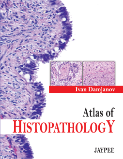 Atlas of Histopathology Atlas of Histopathology