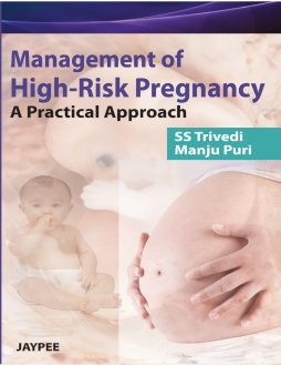 Management of High-Risk Pregnancy - A Practical Approach