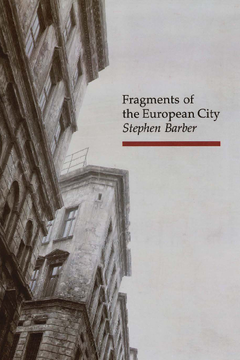 Fragments of the European City