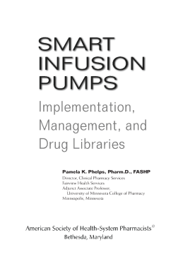 Smart Infusion Pumps Smart Infusion Pumps