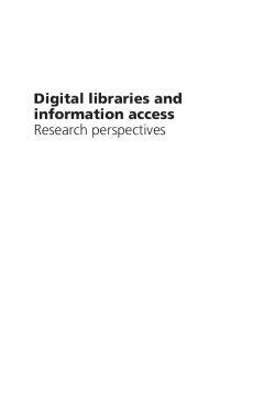 Digital Libraries and Information Access Digital Libraries and Information Access