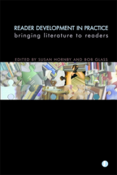 Reader Development in Practice Reader Development in Practice
