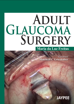 Adult Glaucoma Surgery Adult Glaucoma Surgery