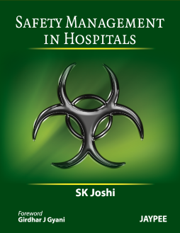 Safety Management in Hospitals Safety Management in Hospitals