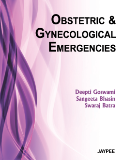 Obstetric and Gynecological Emergencies Obstetric and Gynecological Emergencies