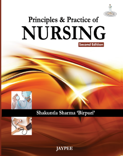 Principles and Practice of Nursing Principles and Practice of Nursing