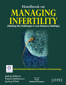 Handbook on Managing Infertility (Meeting the Challenges in Low-Resource Settings) Handbook on Managing Infertility (Meeting the Challenges in Low-Resource Settings)