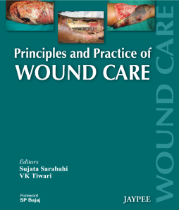 Principles and Practice of Wound Care Principles and Practice of Wound Care
