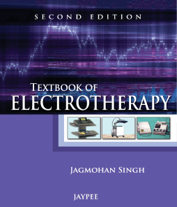 Textbook of Electrotherapy Textbook of Electrotherapy
