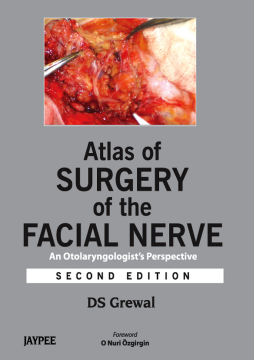 Atlas of Surgery of the Facial Nerve Atlas of Surgery of the Facial Nerve