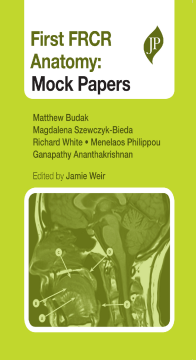 First FRCR Anatomy - Mock Papers First FRCR Anatomy - Mock Papers