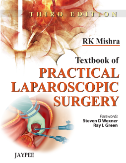Textbook of Practical Laparoscopic Surgery Textbook of Practical Laparoscopic Surgery