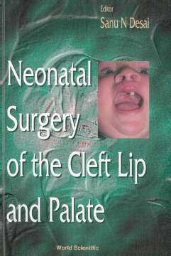 Neonatal Surgery Of The Cleft Lip And Palate Neonatal Surgery Of The Cleft Lip And Palate