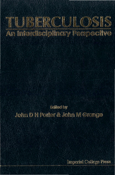 Tuberculosis: An Interdisciplinary Perspective Tuberculosis: An Interdisciplinary Perspective